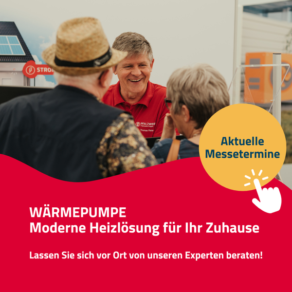 Baumesse mit Beratung durch Pfalzwerke-Experten | © Bildnachweis: ®Pfalzwerke/Lena Geib Bildnachweis: ®Pfalzwerke/Lena Geib | © Bildnachweis: ®Pfalzwerke/Lena Geib