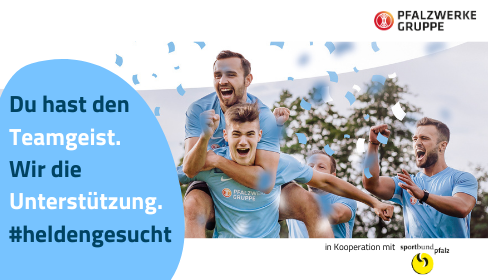 Engagement Pfalzwerke-Gruppe Engagement Pfalzwerke-Gruppe, Aktion #heldengesucht