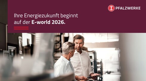 Pfalzwerke auf der E-world 2026 – Flexible Energielösungen erleben